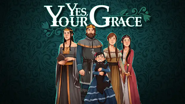 Yes, Your Grace Key Art
